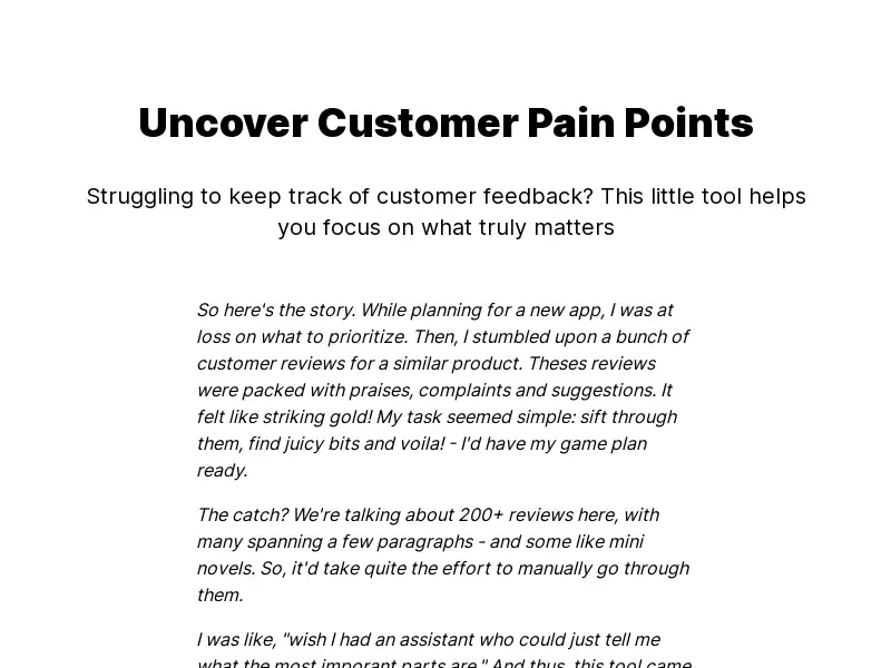 Pain Point : 解决客户痛点，自动分析整理反馈