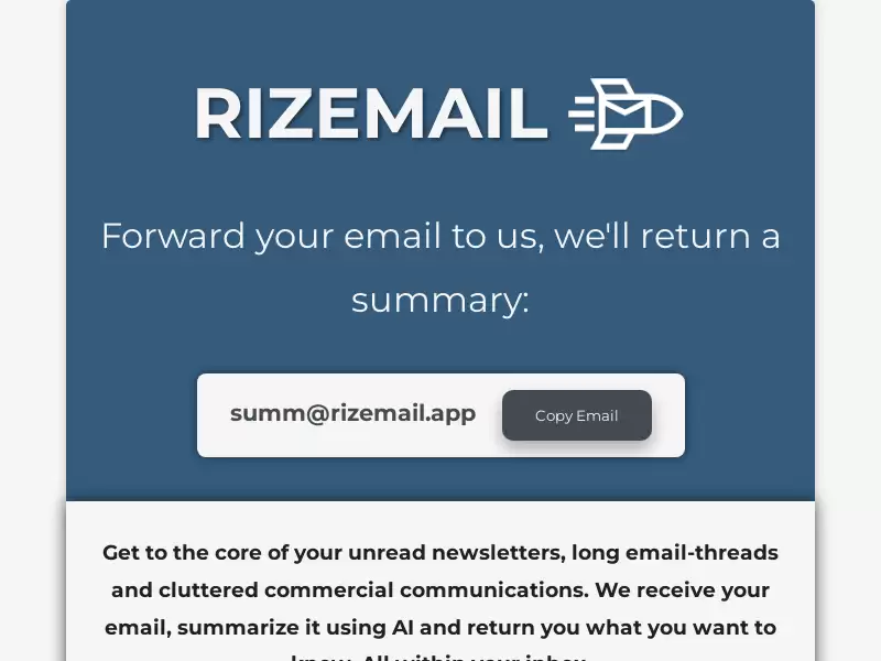 RIZEMAIL : 转发邮件给我们，我们返回摘要