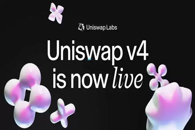 Uniswap V4 正式上线 推动 DeFi 生态建设与创新