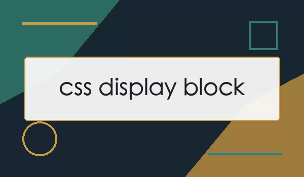CSS display:block 布局示意
